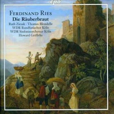 Ruth Ziesak - Ries: Die Raeuberbraut (CD)