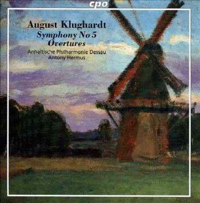 Anhaltische Philharm - Klughardt: Symphony No 5; Overtures (CD)