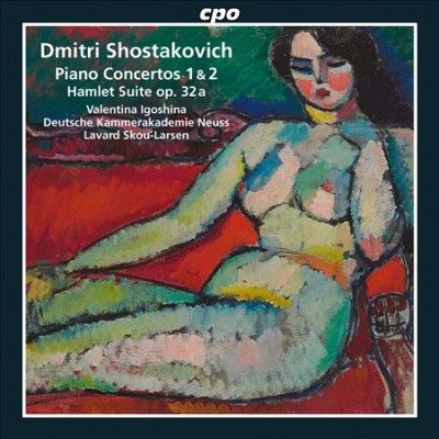 Valentina Igoshina - Shostakovich: Piano Ctos 1 &amp; 2 Hamlet (CD)