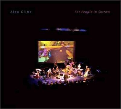 Alex Cline - For People In Sorrow (CD)