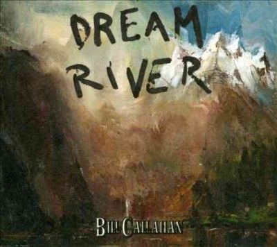 Bill Callahan - Dream River (CD)