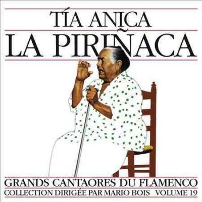 Tia Ani La Pirinaca - Great Masters Of Flamenco Vol 19 (CD)