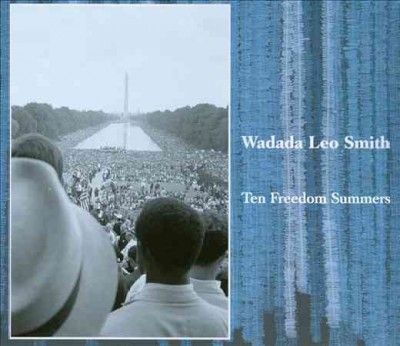 Wadada Leo Smith - Ten Freedom Summers (CD)