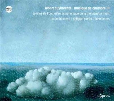 Albert Huybrechts: Musique De Chambre (CD / Album)