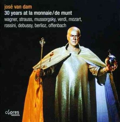 Jose Van Dam: 30 Years at La Monnaie (CD / Album)