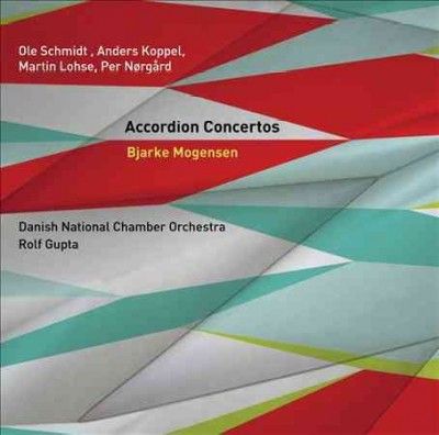 Danish National Cham - Accordion Concertos (CD)