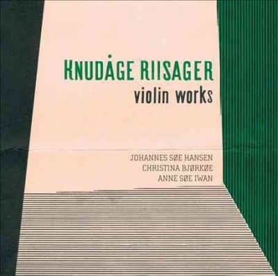Johannes Soe Hansen - Riisager: Violin Works (CD)