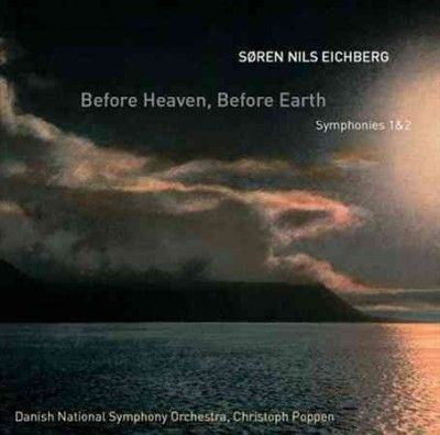 Danish National Symp - Eichberg: Before Heaven Before Earth S (CD)