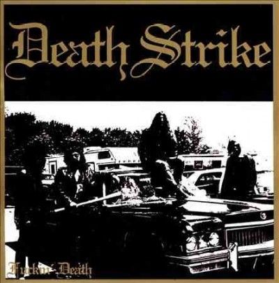 Death Strike - F*ckin Death (CD)