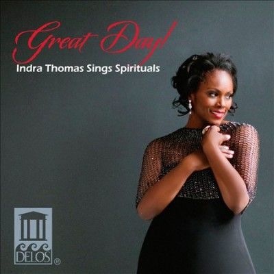 Indra Thomas - Great Day: Indra Thomas Sings Spiritua (CD)