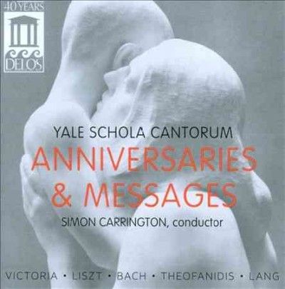 Yale Schola Cantorum - Anniversaries An D Messages (CD)