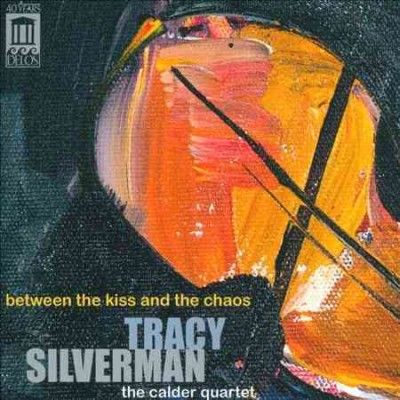 Calder Quartet - Silverman: Between The Kiss &amp; The Chao (CD)