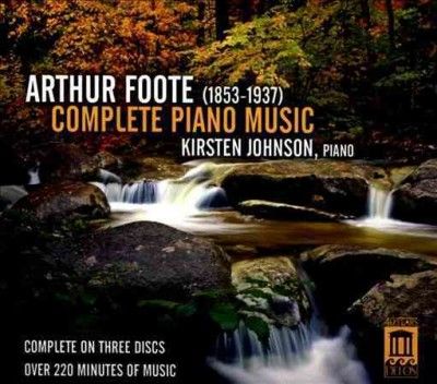 Kirsten Johnson - Foote: Complete Piano Music (CD)
