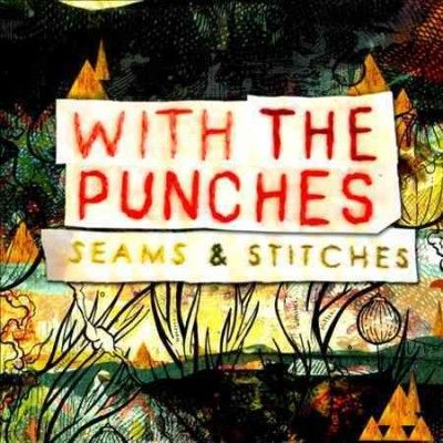 With The Punches - Seams &amp; Stitches (CD)