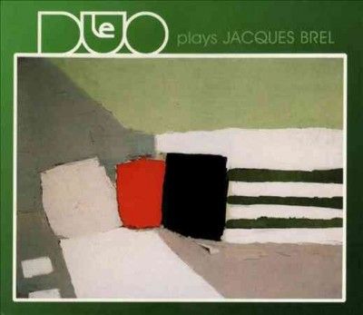 Le Duo Plays Jacques Brel - (Import CD)