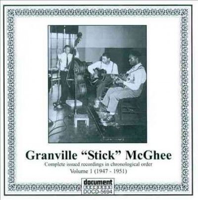 Sticks Mcghee:Vol 1 1947-1951 - (Import CD)