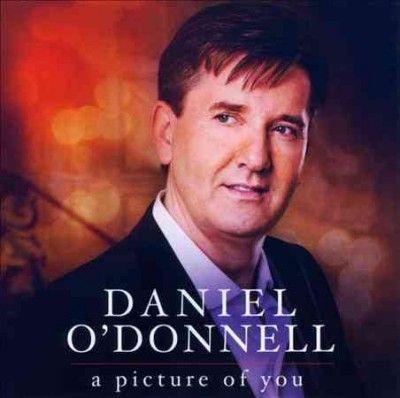 Daniel O'donnell - Picture Of You (CD)