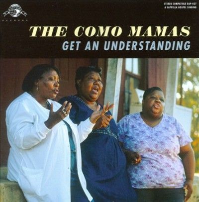 Como Mamas - Get An Understanding (CD)