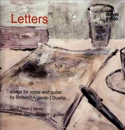 Letters: Songs for Voice and Guitar By Britten, Argento &amp; Duarte (CD / Album)