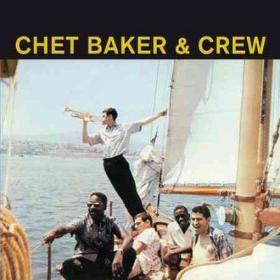 Chet Baker &amp; Crew - (Import CD)