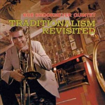 Bob Brookmeyer - Traditionalism Revisited (CD)