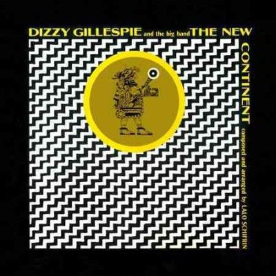 Dizzy Gillespie - New Continent (CD)