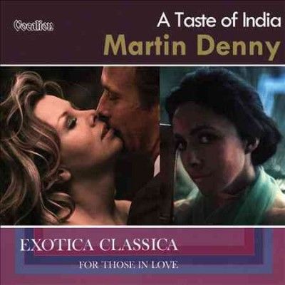 Taste of India;Exotica Classica for T - (Import CD)