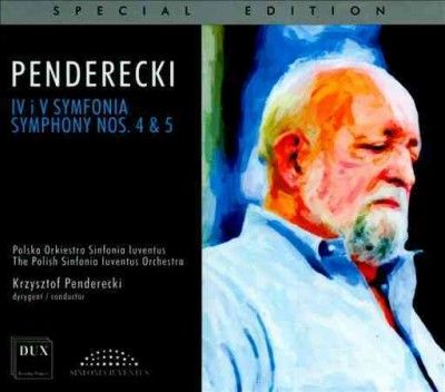 Polish Sinfonia Iuve - Penderecki: Symphony Nos 4 And 5 (CD)