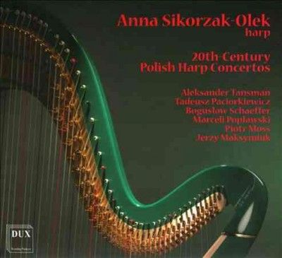 Anna Sikorzak - Olek - 20th Century Polish Harp Concertos (CD)