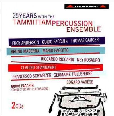 25 Years With the Tammittam Percussion Ensemble (CD / Album)