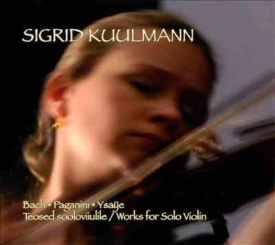 Bach/Paganini/Ysaye: Works for Solo Violin (CD / Album)