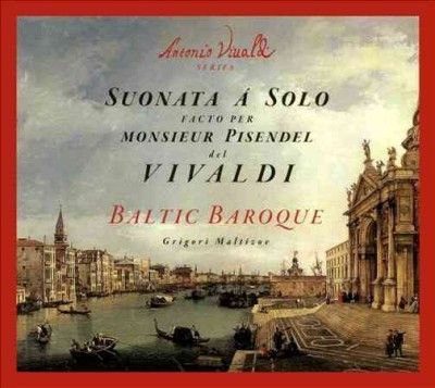 Antonio Vivaldi: Suonata a Solo Facto Per Monsieur Pisendel... (CD / Album)
