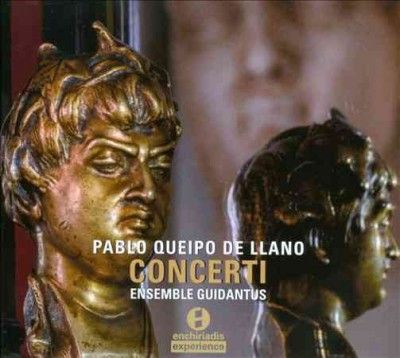 Ensemble Guidantus - Queipo De Llano: Concerti (CD)