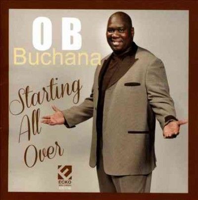 O.B. Buchana - Starting All Over (CD)