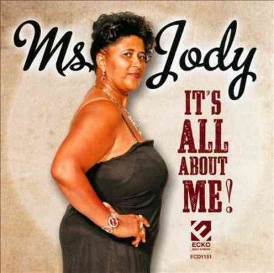 Ms. Jody - It's All About Me (CD)