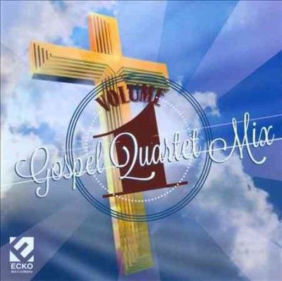 Various - Gospel Quartet Mix: Vol 1 (CD)