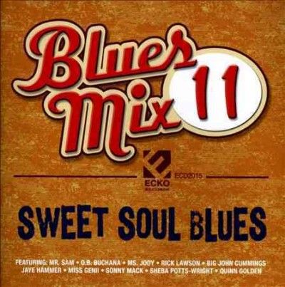 Various - Blues Mix: Vol 11 Sweet Soul Blues (CD)