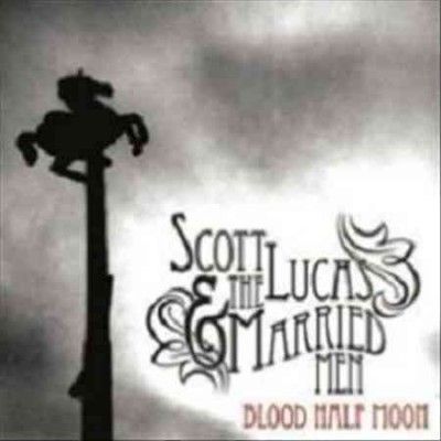 Scott &amp; The M Lucas - Blood Half Moon (CD)