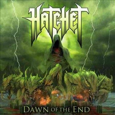 Hatchet - Dawn Of The End (CD)