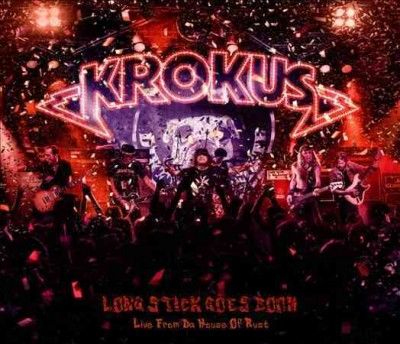 Krokus - Long Stick Goes Boom: Live From Da Hou (CD)