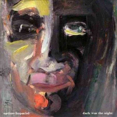 Optimo (espacio) - Dark Was The Night (CD)