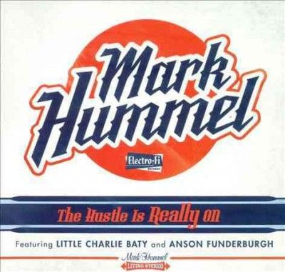 Mark Hummel - Hustle Is Really On (CD)