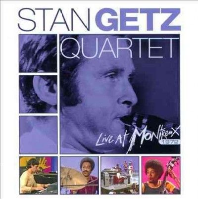 Stan Quartet Getz - Live At Montreux 1972 (CD)