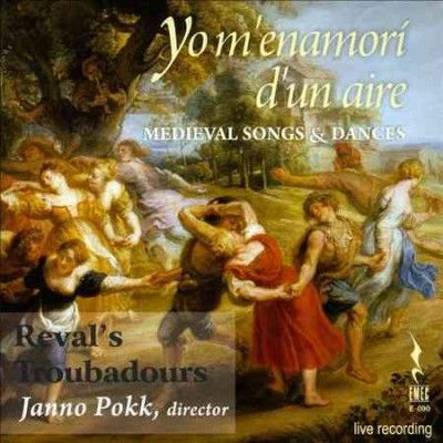 Reval's Troubadours - Yo M'enamori D'un Aire: Medieval Songs (CD)