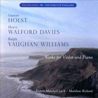 Holst/Walford Davies/Vaughan Williams: Works for Violin and Piano (CD / Album)