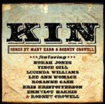 Various - Kin: Songs By Mary Karr &amp; Rodney Crowe (CD)