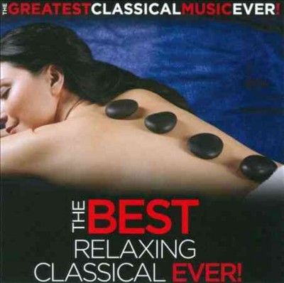 Various - Best Relaxing Classical Ever (CD)