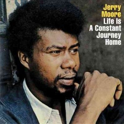 Jerry Moore - Life Is A Constant Journey Home (CD)