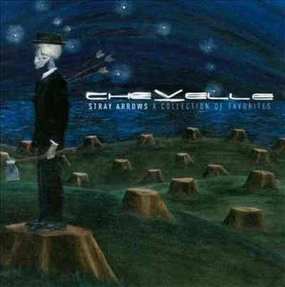 Chevelle - Stray Arrows: Collection Of Favorites (CD)