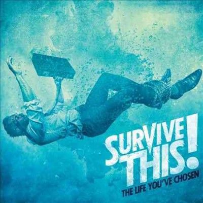 Survive This! - Life You've Chosen (CD)
